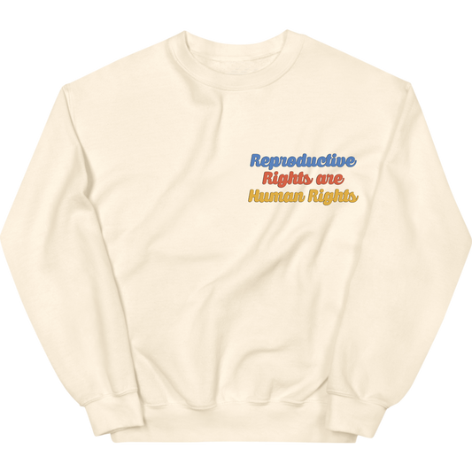 Reproductive Rights are Human Rights Crewneck Sweatshirt