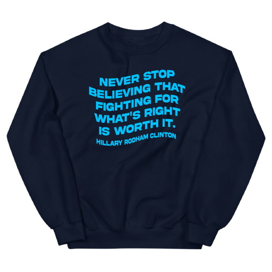 Never Stop Believing Crewneck Sweatshirt