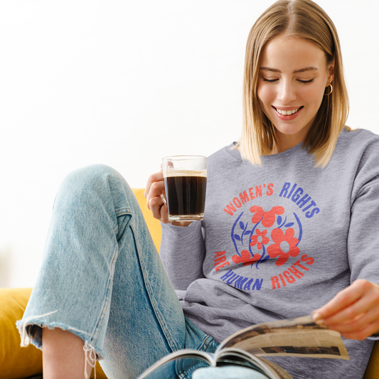 Women's Right Are Human Rights Floral Crewneck Sweatshirt