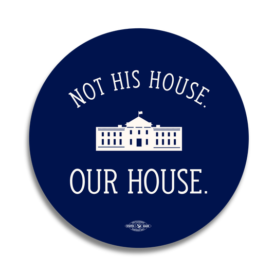 Our House Sticker