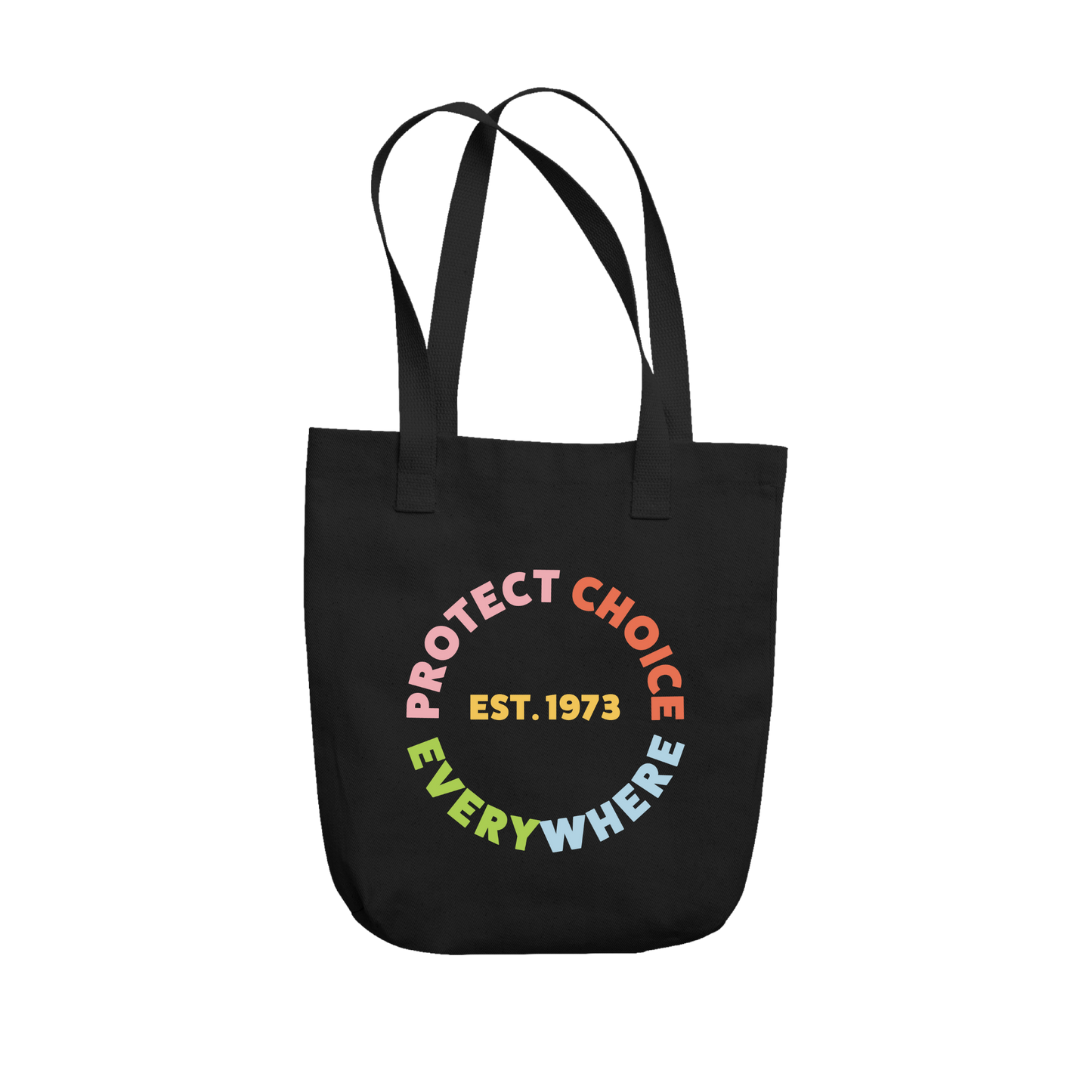 Protect Choice Everywhere Tote
